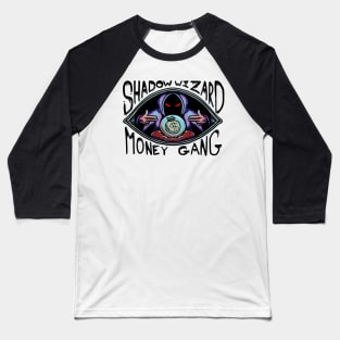 Shadow wizard money gang Baseball T-Shirt